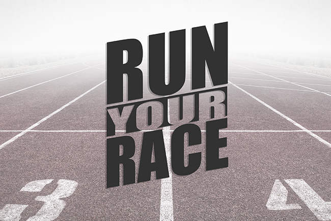 Run Your Race – Part 1