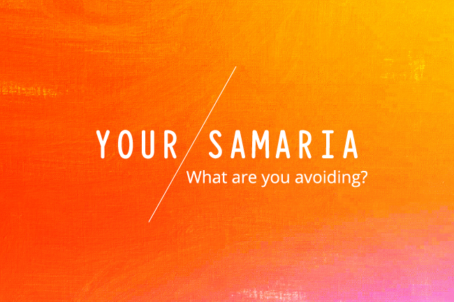 Your Samaria